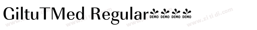 GiltuTMed Regular字体转换
